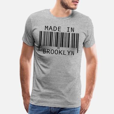 Made In Brooklyn T-Shirts | Unique 